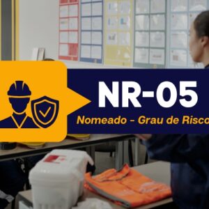 NR 05 CIPA – Comissão Interna de Prevenção de Acidentes – Representante Nomeado – Grau De Risco 3